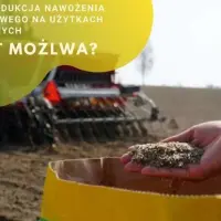 Redukcja nawożenia azotowego na użytkach zielonych jest możliwa!